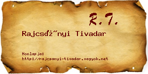 Rajcsányi Tivadar névjegykártya